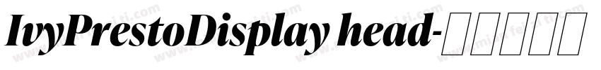 IvyPrestoDisplay head字体转换
